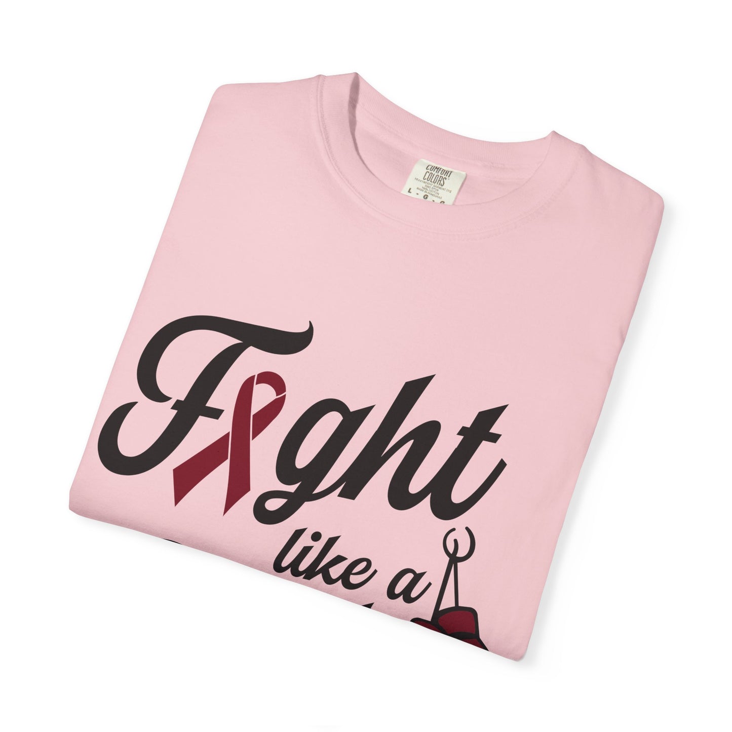 Fight Like a Girl T-Shirt — Multiple Myeloma Awareness