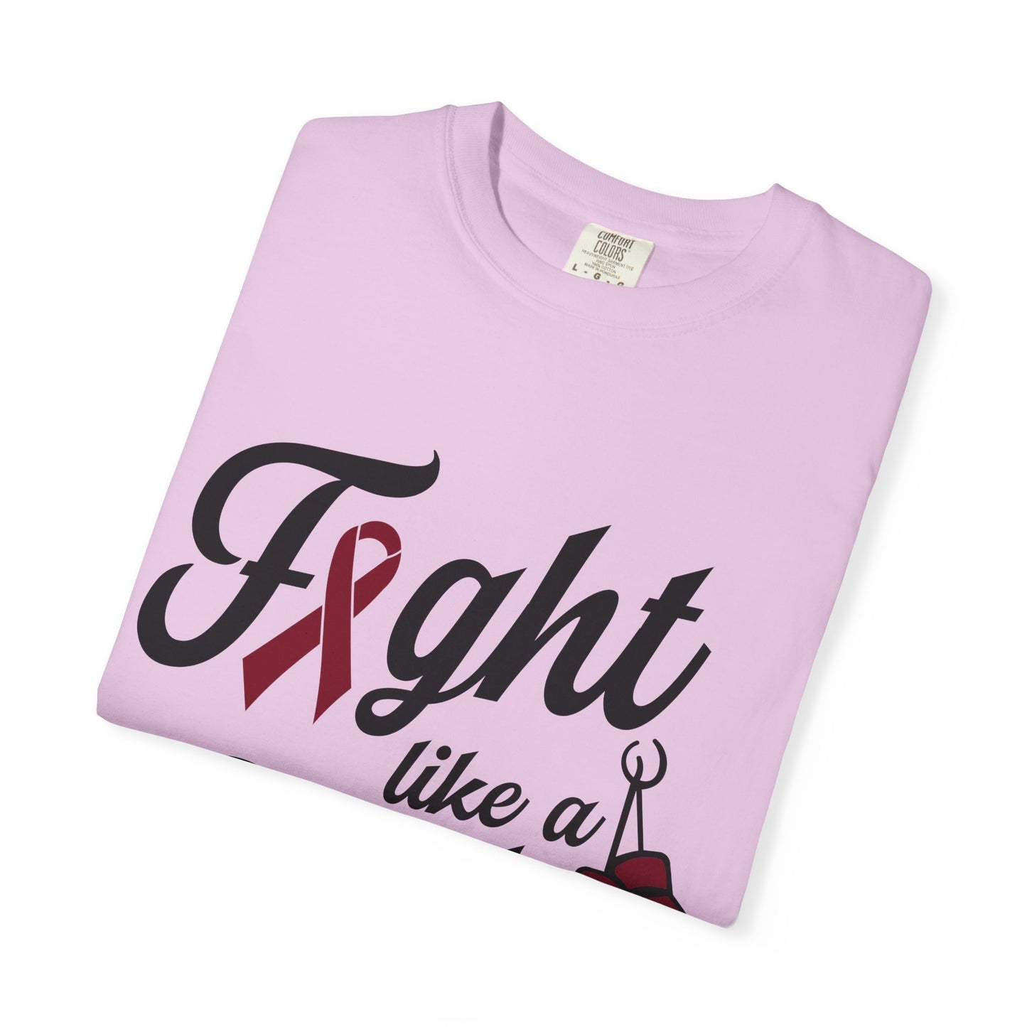 Fight Like a Girl T-Shirt — Multiple Myeloma Awareness