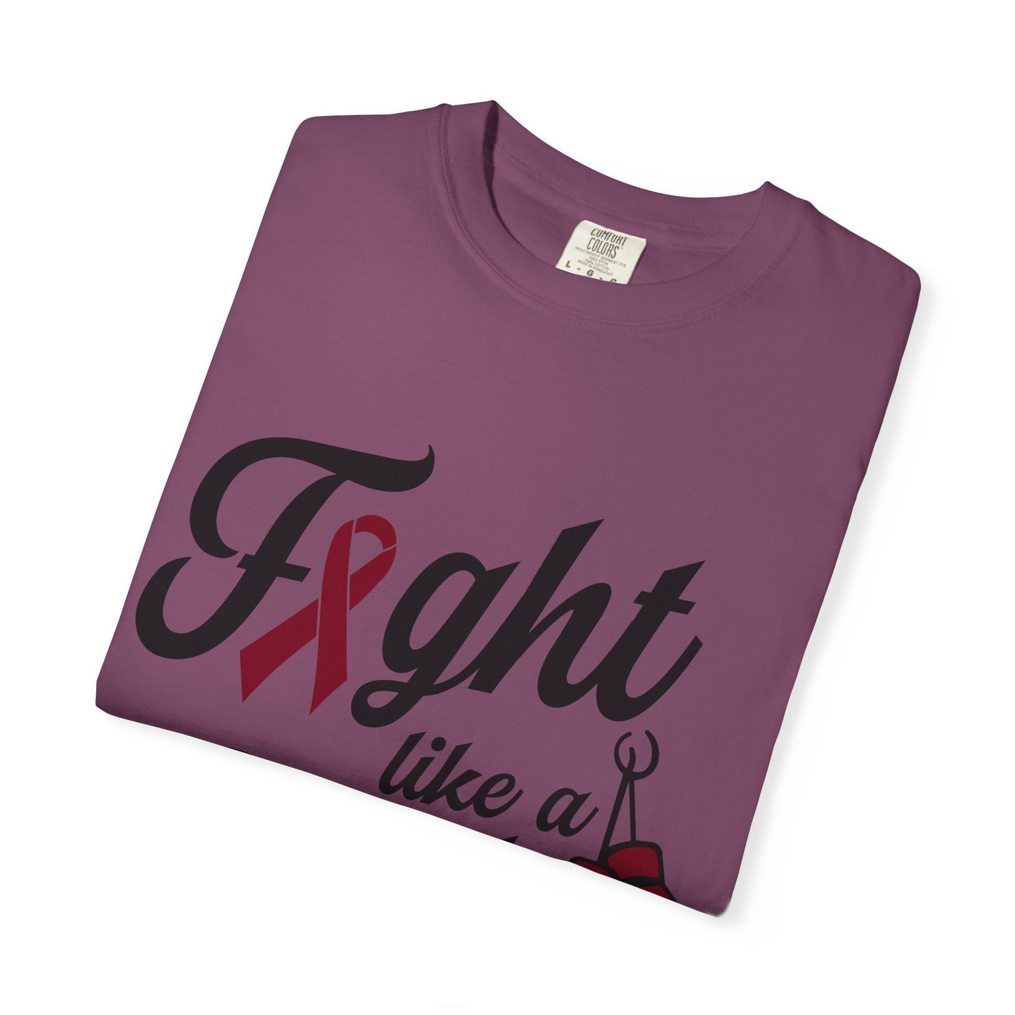 Fight Like a Girl T-Shirt — Multiple Myeloma Awareness